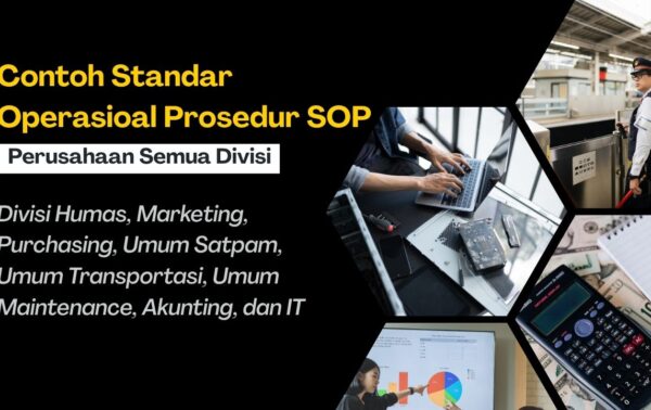 Contoh Standar Operasioal Prosedur SOP Perusahaan Semua Divisi