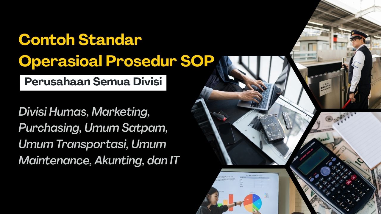 Contoh Standar Operasioal Prosedur SOP Perusahaan Semua Divisi
