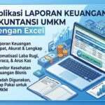 Laporan Keuangan Akuntansi UMKM dengan Excel